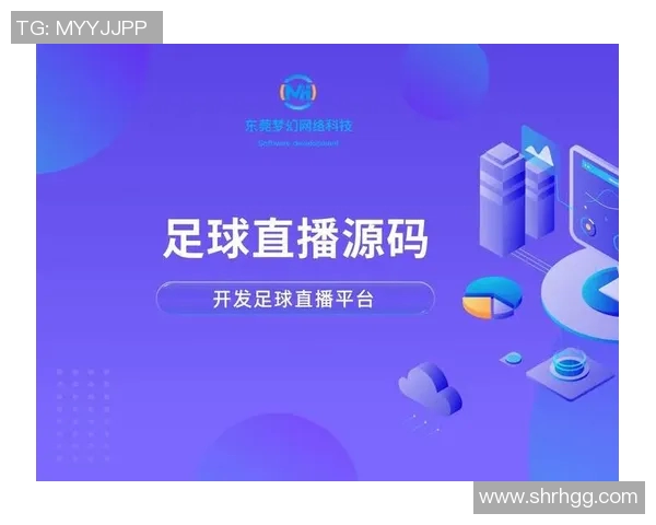 全新足球直播平台上线让你随时随地畅享精彩赛事直播体验